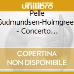 Pelle Gudmundsen-Holmgreen - Concerto Grosso - Kronos Plays Holmgreen (Sacd) cd