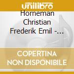 Horneman Christian Frederik Emil - Opere Orchestrali - Gustavsson Johannes (SACD)