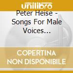 Peter Heise - Songs For Male Voices (Liriche Per Voci Maschili)- Schonwandt Michael (Sacd)