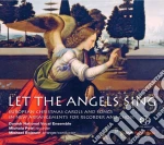 Petri / Bojesen / Danish National Vocal Ensemble - Let The Angel Sing cd