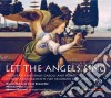 Petri / Bojesen / Danish National Vocal Ensemble - Let The Angel Sing cd
