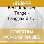 Berit Johansen Tange - Langgaard / Piano Works - Vol 3