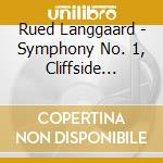 Rued Langgaard - Symphony No. 1, Cliffside Pastorals (Sacd) cd