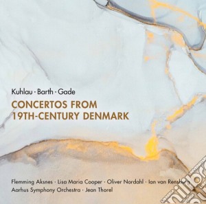 Aarhus Symphony Orchestra - Concertos From 19Th Century Denmark cd musicale