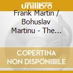 Frank Martin / Bohuslav Martinu - The Secret Mass cd