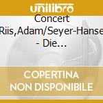 Concert Clemens/Riis,Adam/Seyer-Hansen,Carsten - Die Weihnachtsgeschichte cd