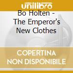 Bo Holten - The Emperor's New Clothes cd