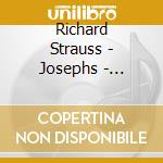 Richard Strauss - Josephs - Legende, Die Frau Ohne Schatten (fantasia) cd