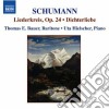 Robert Schumann - Lieder Edition, Vol.1: Liederkreis Op.24, Dichterliebe Op.48 cd