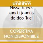 Missa brevis sancti joannis de deo 'klei cd