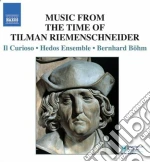 Bohm / Il Curioso / Hedos Ensemble - Musica Dal Tempo DI Tilman Riemenschneid cd