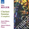 Max Reger - Clarinet Sonatas (Complete) cd