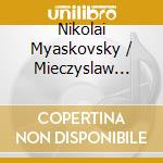 Nikolai Myaskovsky / Mieczyslaw Weinberg - Violin Concertos cd