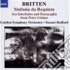 Benjamin Britten - Sinfonia Da Requiem Op.20, , Gloriana Op.52a, 4 Sea Interludes And Passacaglia cd