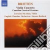 Benjamin Britten - Concerto Per Violino, Canadian Carnival (overture) , Mont Juic (britten-berkeley) cd musicale di Benjamin Britten