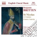 Benjamin Britten - St Nicholas (cantata Op.42) , Christ Nativity, Psalm Op.67