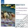 Benjamin Britten - Les Illuminations, Our Hunting Fathers, 4 Chansons Francaises cd