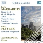 Margaritis Loris - Etude N.1, Greek Rhapsody, Youth, Verses, Sonatina, Two Greek Pastorals