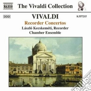 Antonio Vivaldi - Concerti Per Flauto Dolce: Rv 87, 92, 94 101, 103, 105, 108 cd musicale di Antonio Vivaldi