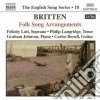 Benjamin Britten - Folk Song Arrangements (2 Cd) cd