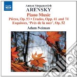 Anton Arensky - Piano Music, Pieces Op.53, Etudes Opp.41 E 74, 6 Esquisses Pres De La Mer
