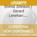 Emma Johnson / Gerard Lenehan: Copland, Bernstein, Dankworth - Music For Clarinet & Piano cd
