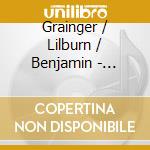 Grainger / Lilburn / Benjamin - Colonial Diversions cd