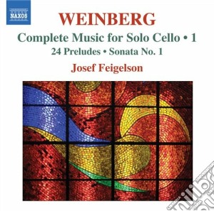 Mieczyslaw Weinberg - Complete Music For Solo Cello Vol.1 cd musicale di Mieczyslaw Weinberg