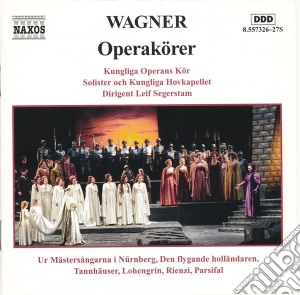 Richard Wagner - Grosse Opernchore cd musicale di Richard Wagner
