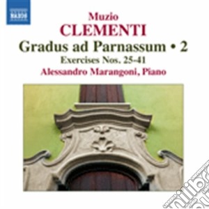 Muzio Clementi - Gradus Ad Parnassum, Vol.2: Esercizi Nn.25 - 41 cd musicale di Muzio Clementi