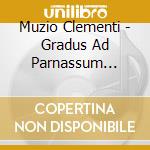 Muzio Clementi - Gradus Ad Parnassum Op.44, Vol.4: Esercizi Nn.66 - 100 cd