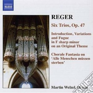 Max Reger - Organ Works Volume 6 cd musicale di Max Reger
