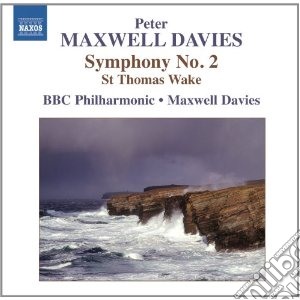 Peter Maxwell Davies - Symphony No.2, St. Thomas Wake cd musicale di Maxwell davies peter