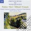 French Music For Wind Quintet: Poulenc, Ibert, Milhaud, Francaix cd