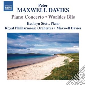 Peter Maxwell Davies - Concerto Per Pianoforte, Worldes Blis cd musicale di Davies Maxwell