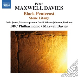 Peter Maxwell Davies - Black Pentecost, Stone Litany cd musicale di Maxwell Davies Peter