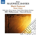 Peter Maxwell Davies - Black Pentecost, Stone Litany cd