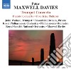 Peter Maxwell Davies - Concerto Per Tromba, Concerto Per Ottavino, Maxwell's Reel, With Northern Lights cd