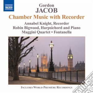 Gordon Jacob - Musica Da Camera Con Flauto Dolce (Chamber Music With Recorders) cd musicale di Gordon Jacob