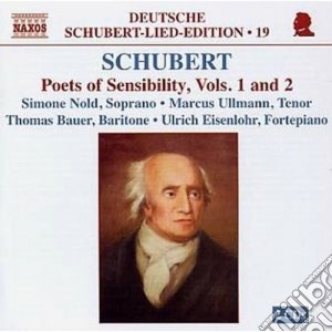 Franz Schubert - Lieder - Poets Of Sensibility, Voll.1 E 2 (2 Cd) cd musicale di Franz Schubert
