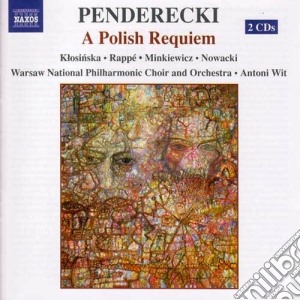 Krzysztof Penderecki - A Polish Requiem (2 Cd) cd musicale di Krzysztof Penderecki