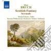 Max Bruch - Scottish Fantasy, Serenade cd