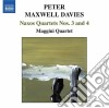 Peter Maxwell Davies - Naxos Quartets N.3, N.4 cd