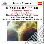Rodolfo Halffter - Chamber Music, Volume 1