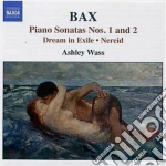 Arnold Bax - Sonata Per Pianoforte N.1, N.2, Dream In Exile, Burlesque, Nereid cd