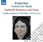 Ferrero / Capilla Antigua De Chinchilla - Endechar: Lament For Spain (Ballate E Canti Sefaraditi) cd