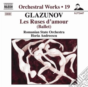 Alexander Glazunov - Les Ruses D'amour cd musicale di Glazunov alexander k