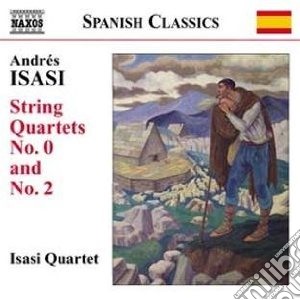 Andres Isasi - Quartetto N.0 In Mi Minore Op.83, N.2 In La Minore Op.27 cd musicale di Andres Isasi