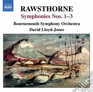 Alan Rawsthorne - Symphonies Nos.1, N.2, N.3 cd musicale di Alan Rawsthorne