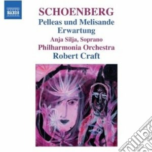Arnold Schonberg - Pelleas Und Melisande, Erwartung cd musicale di Arnold Schoenberg